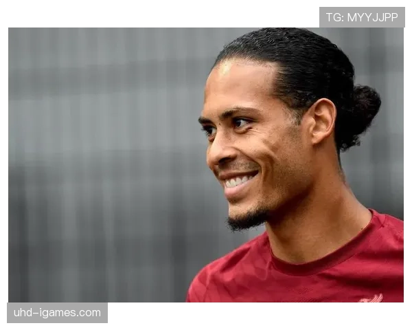 范戴克与利物浦续约两年，红军希望保持后防领袖的经验效率